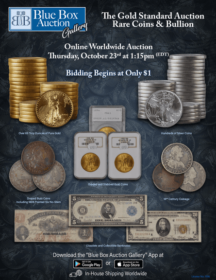 The Gold Standard Auction: Rare Coins & Bullion