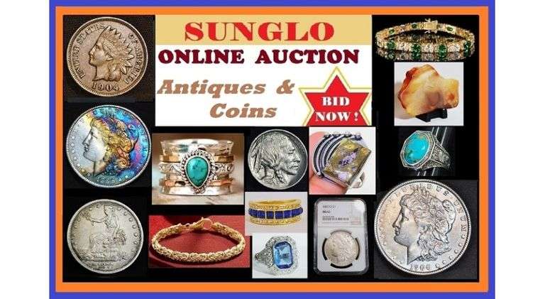Sunglo Coins & Jewelry JULY Online Auction - Shipping Only 