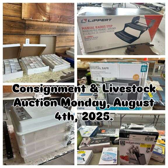 Consignment & Livestock Auction August 4th, 2025